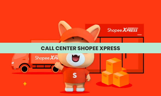 Call Center Shopee Xpress