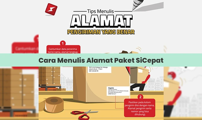 Cara Menulis Alamat Paket SiCepat