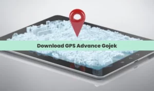 Download GPS Advance Gojek Login & Menggunakan