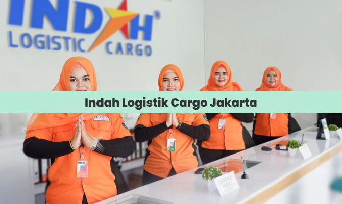 Indah Logistik Cargo Jakarta