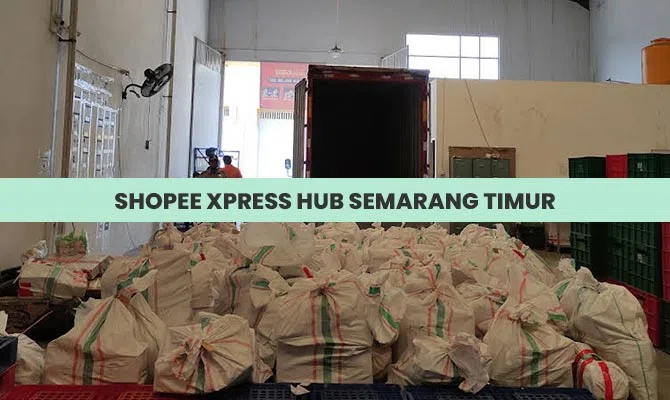 Shopee Xpress Hub Semarang Timur