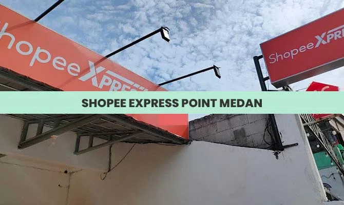 Shopee Xpress Point Medan