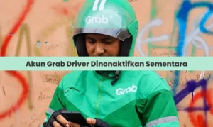 Akun Grab Driver Dinonaktifkan Sementara