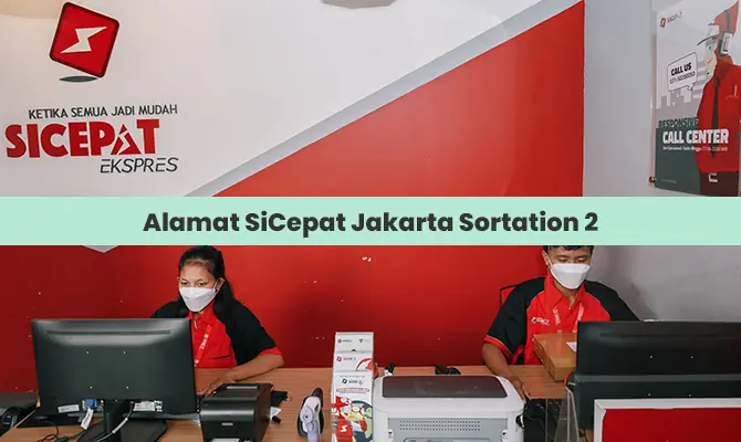 Alamat SiCepat Jakarta Sortation 2