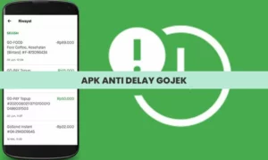 Apk Anti Delay Gojek