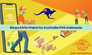 Biaya Kirim Paket ke Australia POS Indonesia