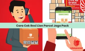 Cara Cek Resi Lion Parcel Jago Pack