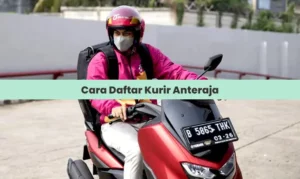 Cara Daftar Kurir Anteraja