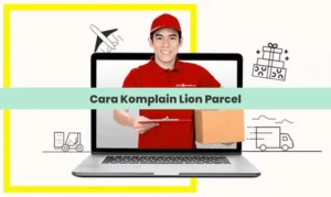 Cara Komplain Lion Parcel