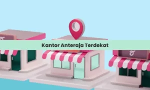 Kantor Anteraja Terdekat