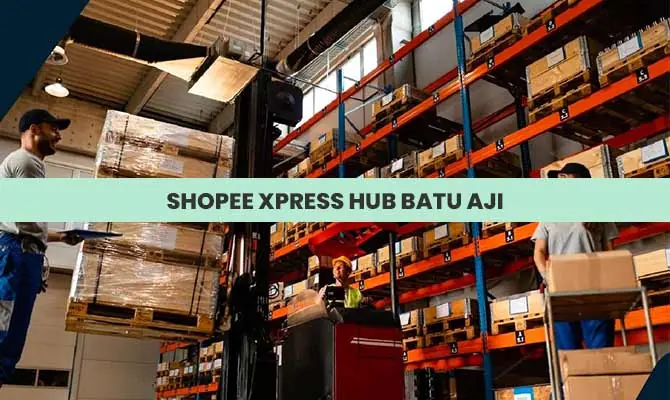 Shopee Xpress Hub Batu Aji